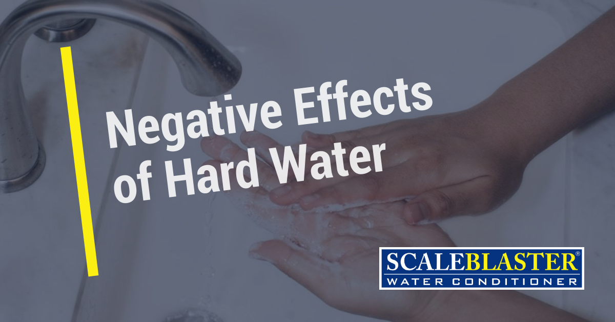 Negative Effects of Hard Water
